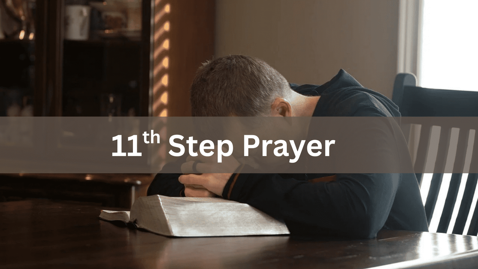 11th Step Prayer